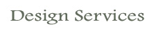 Design Services
